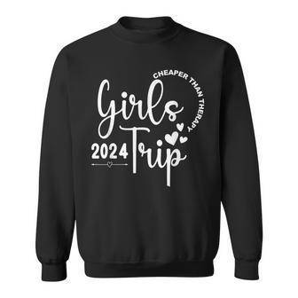 Girls Trip Cheapers Than Therapy 2024 Besties Trip Vacation Sweatshirt | Mazezy