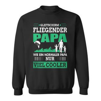 Gleitschirm Fliegender Papa Paragleiteratertag Geschenk Sweatshirt - Geschenkecke