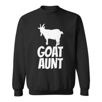 Goat Aunt Goa For Goat Lovers Sweatshirt | Mazezy