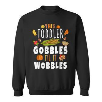 Gobble Till You Wobble Toddler Boys Thanksgiving Pumpkin Sweatshirt - Monsterry DE