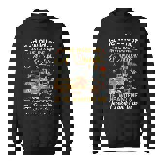 God Would Not Have Made Me A Quilter Sweatshirt | Mazezy