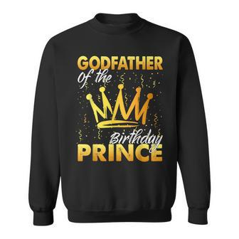 Godfather Of The Birthday Prince Boys Son Birthday Theme Dad Sweatshirt - Monsterry UK