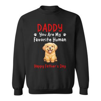 Golden Retriever Dad You Are My Favorite Human Father's Day Sweatshirt - Thegiftio UK