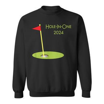 Golf Hole In One 2024 Sport Themed Golfing For Golfer Sweatshirt - Seseable