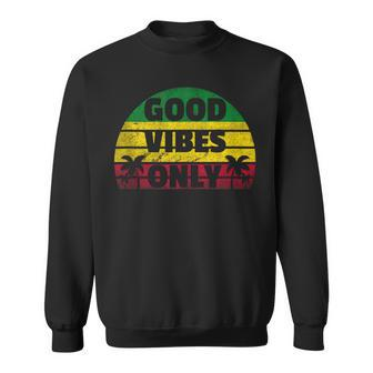 Good Vibes Only Rasta Jamaican Reggae Sweatshirt - Monsterry CA