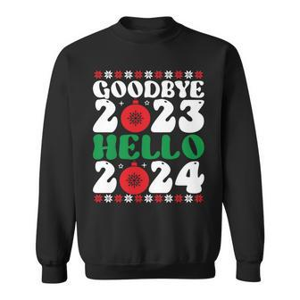 Goodbye 2023 Hello 2024 Christmas Xmas Happy New Year's Eve Sweatshirt | Mazezy