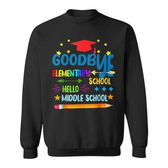 Goodbye Elementary Hello Middle School Graduation 2024 Sweatshirt - Thegiftio UK