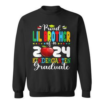 Graduation Proud Lil Brother Of A 2024 Kindergarten Graduate Sweatshirt - Seseable