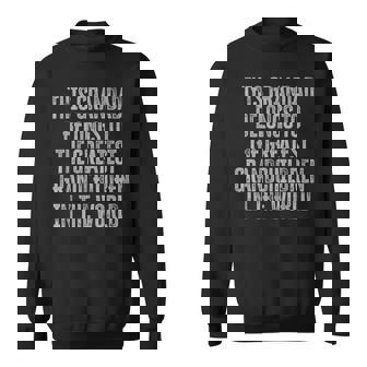 This Grandad Belongs To The Best Grandchildren In The World Sweatshirt - Thegiftio