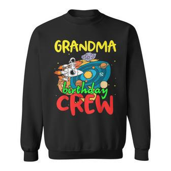Grandma Birthday Crew Outer Space Planets Universe Party Sweatshirt - Monsterry AU