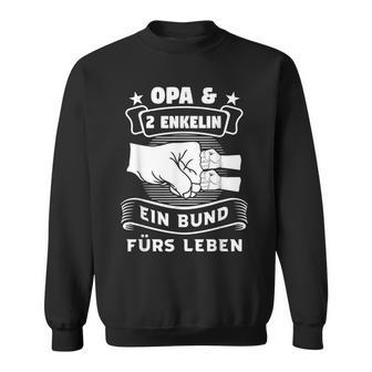 Grandpa & 2 Enkelin Ein Bund Grandfather Sweatshirt - Geschenkecke