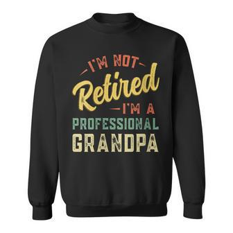 Grandpa For Fathers Day Retired Grandpa Retirement Sweatshirt - Thegiftio UK