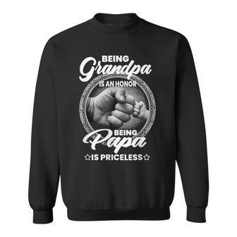 Being Grandpa Is An Honor Papa Is Priceless Fathers Day Men Sweatshirt - Seseable