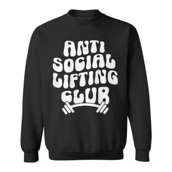 Groovy Anti Social Lifting Club Gym Trendy Sweatshirt - Monsterry UK