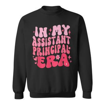 Groovy In My Assistant Principal Era Job Title School Worker Sweatshirt | Mazezy UK
