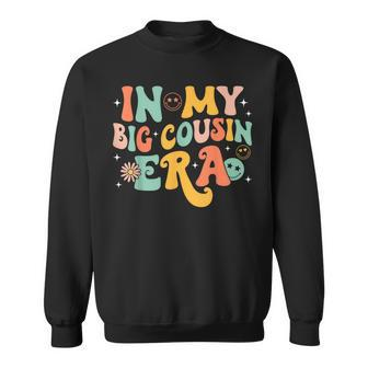 Groovy In My Big Cousin Era Sweatshirt - Seseable