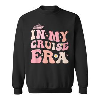 Groovy In My Cruise Era Family Vacation Cruise Lover Sweatshirt - Thegiftio