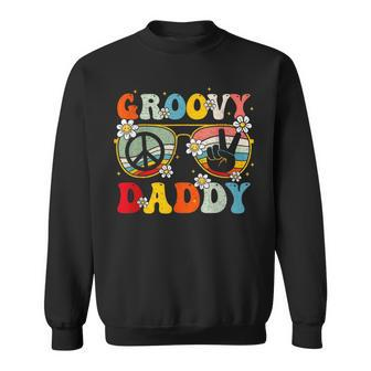 Groovy Daddy Retro Matching Family 60S 70S Dad Father’S Day Sweatshirt - Thegiftio UK