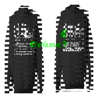 Grüne Nein Danke German Black Sweatshirt - Seseable