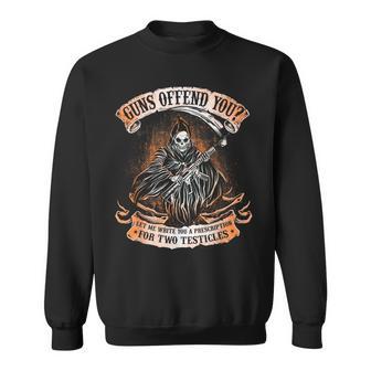 Guns Offend You Grim Reaper 2Nd Amendment Gun Rights Sweatshirt - Monsterry CA