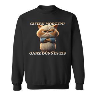 Guten Morgen Ganz Thin Ice Guten Morgen Ganz Thin Ice Black Sweatshirt - Seseable