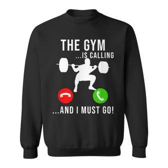Gym Is Calling Workout Fitness Bodybuilding Weight Lifting Sweatshirt - Monsterry DE