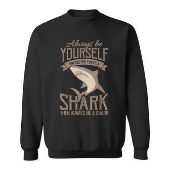 Hai Haie Sei Ein Hai Sei Ein Hai Taucher Sweatshirt - Seseable