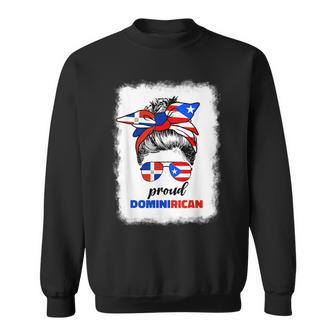 Half Dominican And Puerto Rican Rico Flag Dominirican Gril Sweatshirt - Monsterry AU