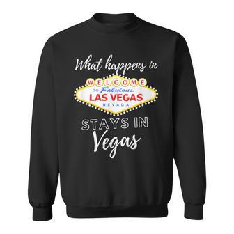 What Happens In Vegas Sin City Las Vegas Sweatshirt - Seseable