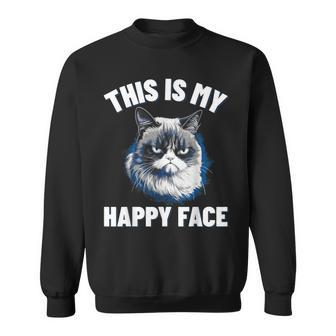 This Is My Happy Face Cat With Grumpy Face Cat Lover Sweatshirt | Mazezy UK