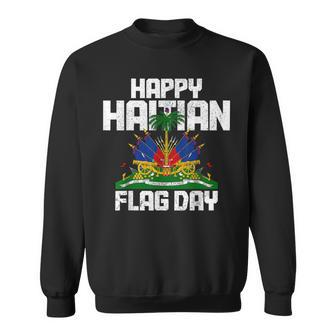 Happy Haitian Flag Day Haiti Flag Pride Sweatshirt - Monsterry DE