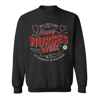 Happy Nurses Week And Day 2024 The Heartbeat Of Healthcare A Sweatshirt | Mazezy