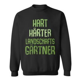 Hard Hardener Landscape Gardener Gardening Sweatshirt - Seseable