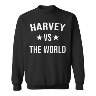 Harvey Vs The World Family Reunion Last Name Team Custom Sweatshirt - Seseable
