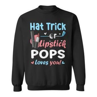 Hat Trick Or Lipstick Pops Loves You Gender Reveal Sweatshirt | Mazezy