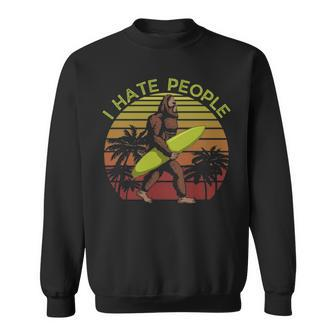 I Hate People Surfing Bigfoot Sasquatch Big Foot Bel Sweatshirt | Mazezy
