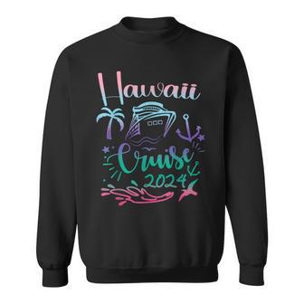 Hawaii Cruise 2024 Family Group Friends Vacation Matching Sweatshirt - Monsterry AU