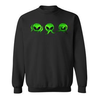 Hear No Evil Speak No Evil See No Evil Alien Sweatshirt - Monsterry UK