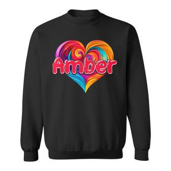 I Heart Love Amber First Name Colorful Named Sweatshirt - Seseable