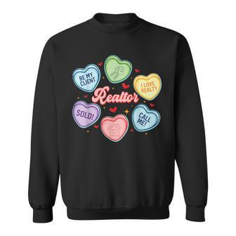 Hearts Candy Valentines Day Real Estate Be My Client Sweatshirt - Seseable