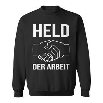 Held Der Arbeit Ddr Osten Saxony Ossi Sweatshirt - Seseable