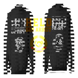 Held Der Arbeit Mit Handschlag Ddr Symbol Sweatshirt - Seseable