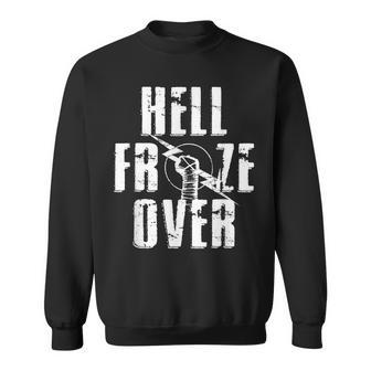 Hell Froze Over Sweatshirt | Mazezy