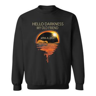 Hello Darkness My Old Friend 2024 Solar Eclipse 40824 Sweatshirt | Mazezy
