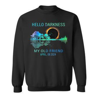 Hello Darkness My Old Friend 2024 Solar Eclipse April 08 24 Sweatshirt - Monsterry UK