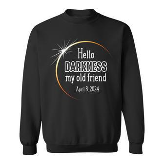 Hello Darkness My Old Friend April 8 2024 Eclipse Sweatshirt | Mazezy