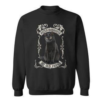 Hello Darkness My Old Friend Black Cat Lovers Music Fan T Sweatshirt - Monsterry UK