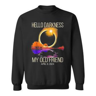 Hello Darkness My Old Friend Eclipse Solar April 08 2024 Sweatshirt - Thegiftio UK