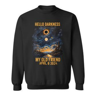 Hello Darkness My Old Friend Solar Eclipse April 8 2024 Sweatshirt - Monsterry