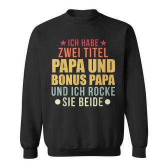 Herren Bonus Papa Papa Stiefvater Sweatshirt - Geschenkecke